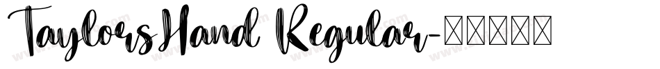 TaylorsHand Regular字体转换